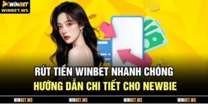 Rút Tiền WINBET